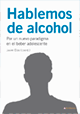 Hablemos del alcohol
